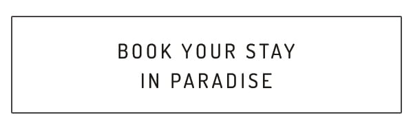 Book your stay in paradise for 2025