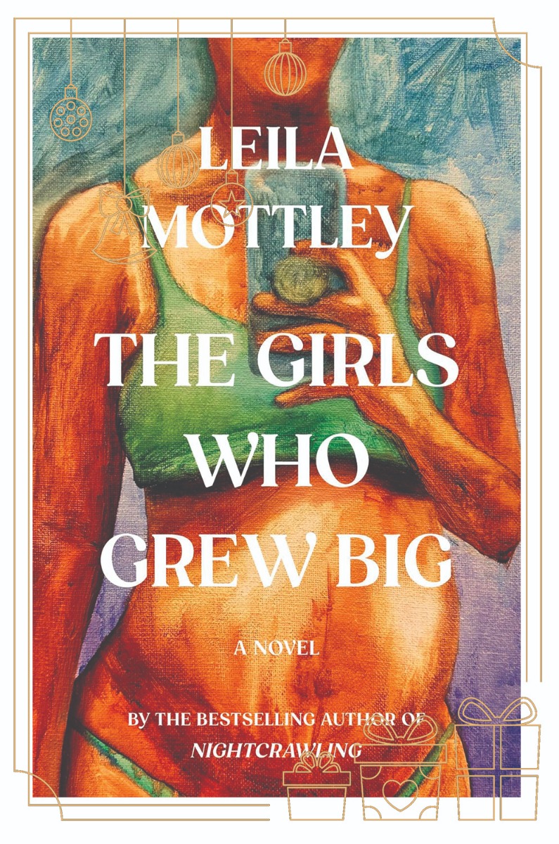 The girls who grew big - Leila Mottley - Top5