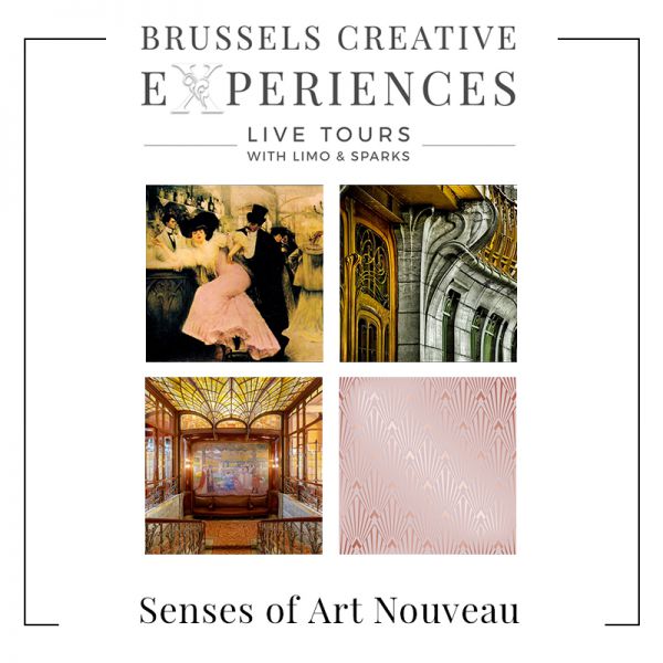 Brussels Creative Experiences - Senses of Art Nouveau