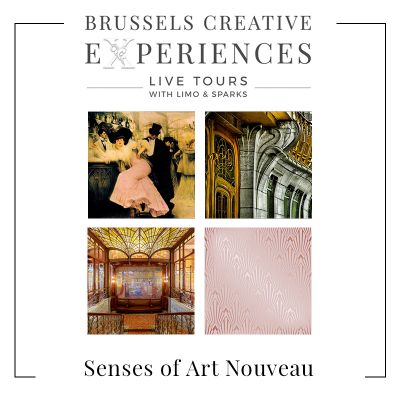 Brussels Creative Experiences - Senses of Art Nouveau